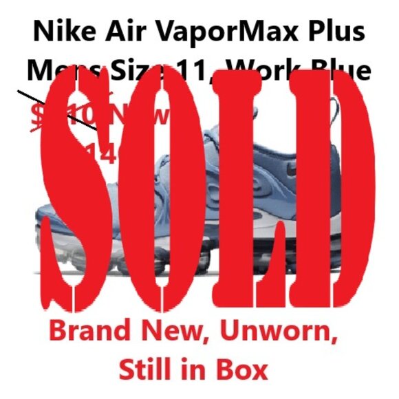 Nike Other - Nike Air VaporMax Plus, Brand New, Still in Box, Men's 11, Work Blue